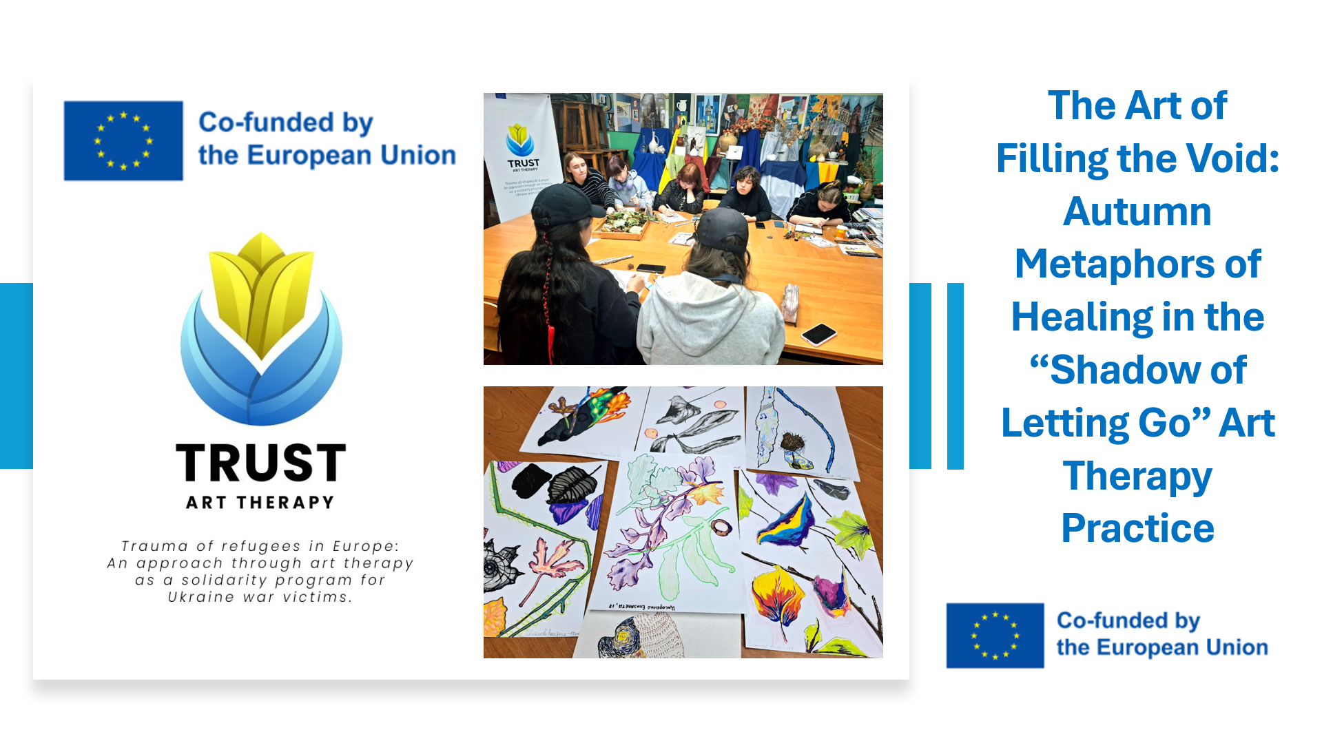 Мистецтво заповнювати порожнечу: осінні метафори зцілення у арт терапевтичній практиці «Тінь відпускання»