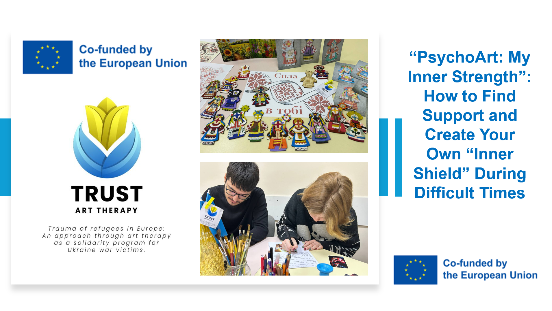 “PsychoArt: My Inner Strength”: How to Find Support and Create Your Own “Inner Shield” During Difficult Times