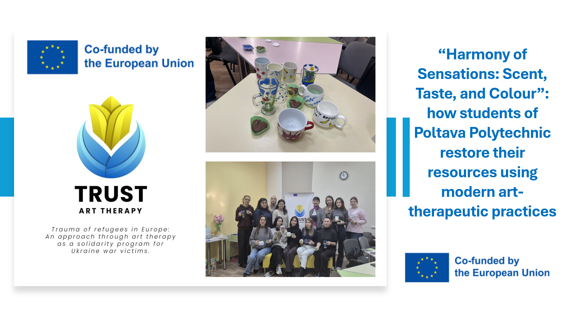 «Гармонія відчуттів: аромат, смак і колір»: як студенти Полтавської політехніки відновлюють ресурс за допомогою сучасних арт терапевтичних практик
