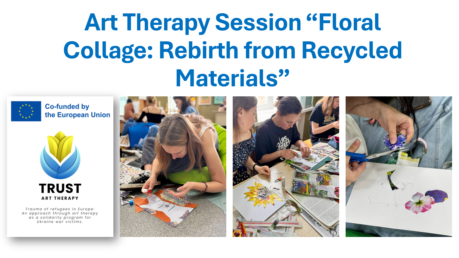 Art Therapy Session “Floral Collage: Rebirth from Recycled Materials”