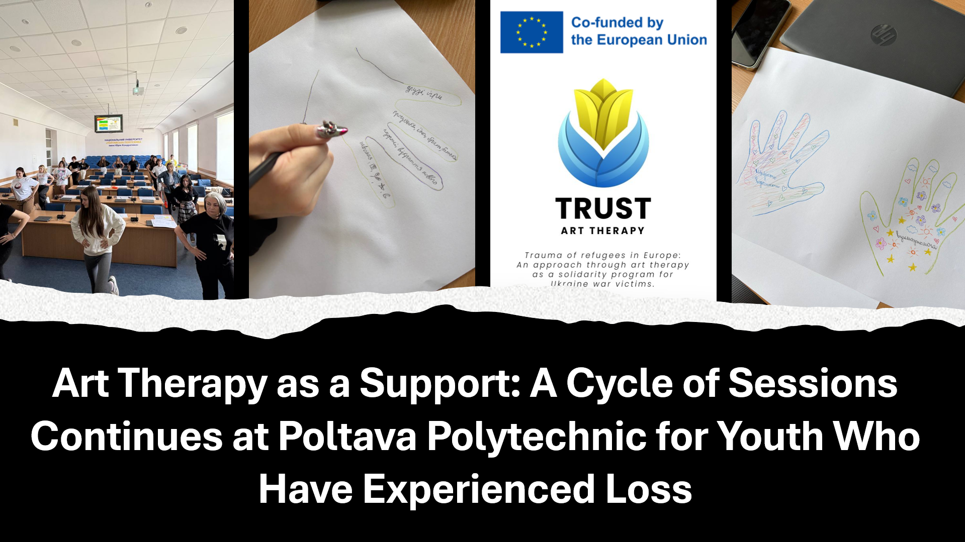 Art Therapy as a Support: A Cycle of Sessions Continues at Poltava Polytechnic for Youth W...