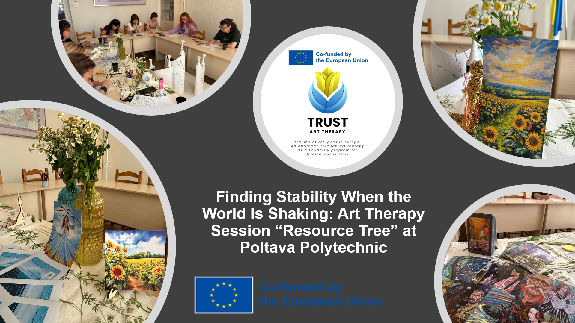 Finding Stability When the World Is Shaking: Art Therapy Session “Resource Tree” at Poltav...