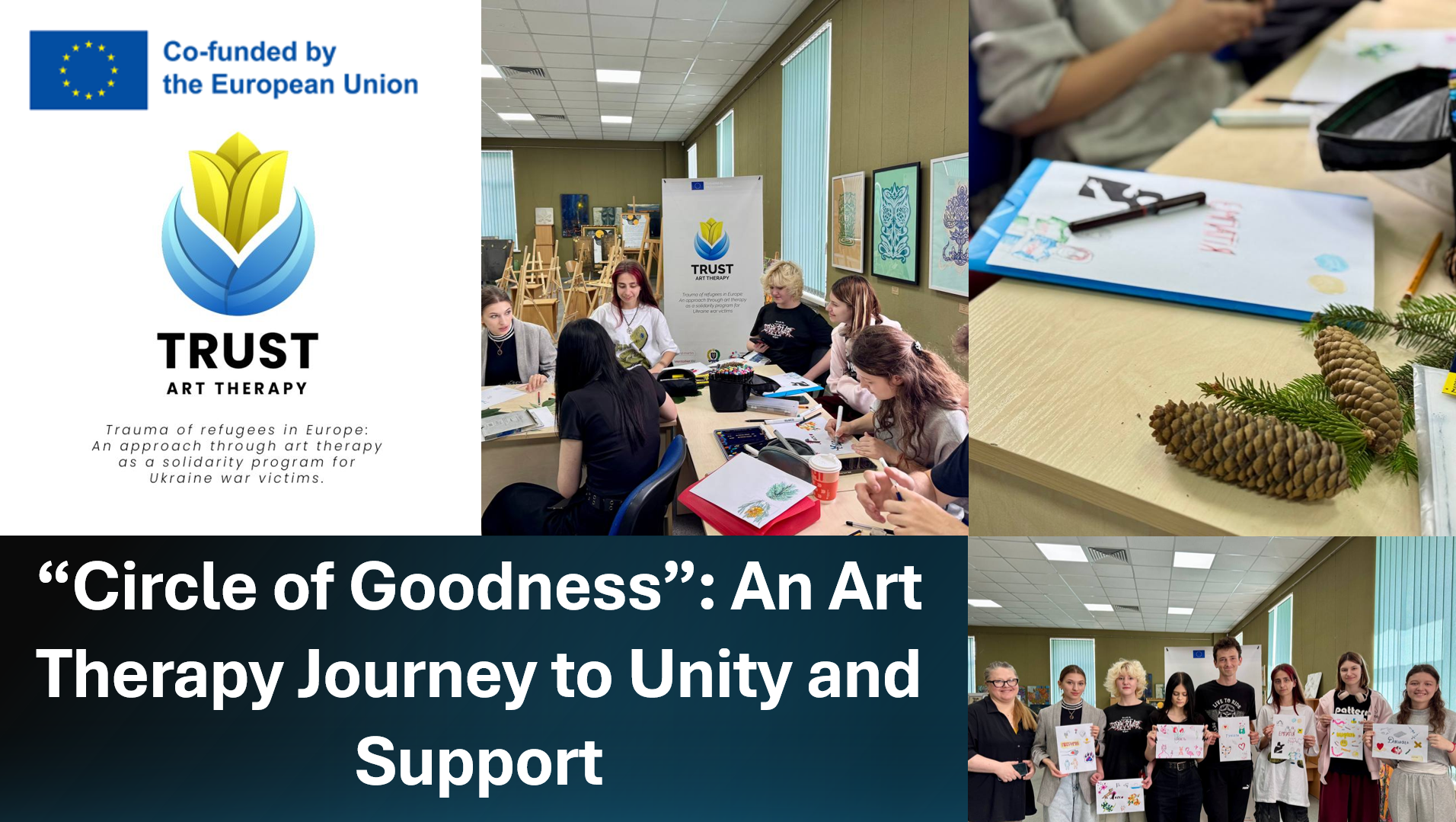 “Circle of Goodness”: An Art Therapy Journey to Unity and Support