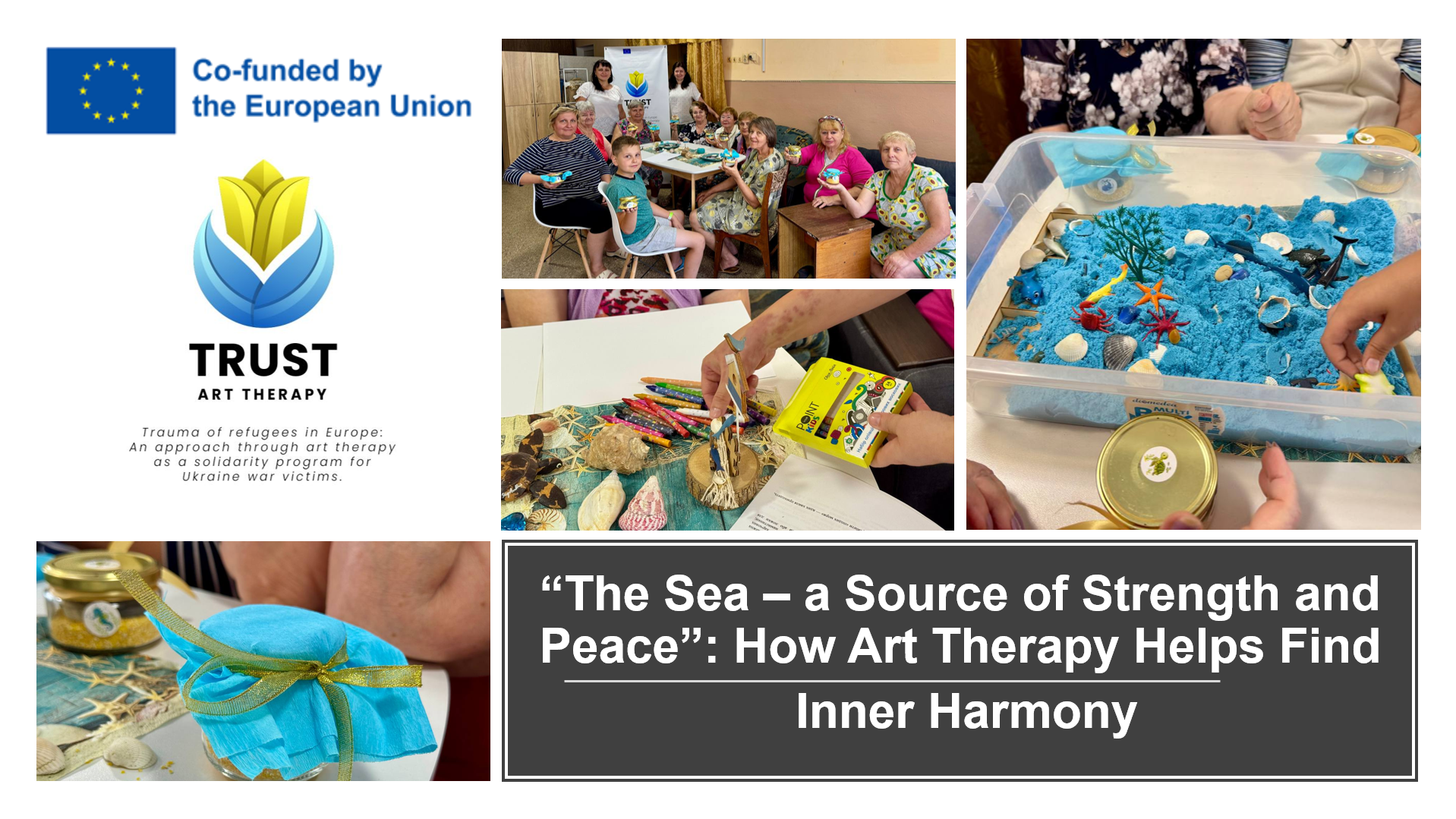 “The Sea – a Source of Strength and Peace”: How Art Therapy Helps Find Inner Harmony